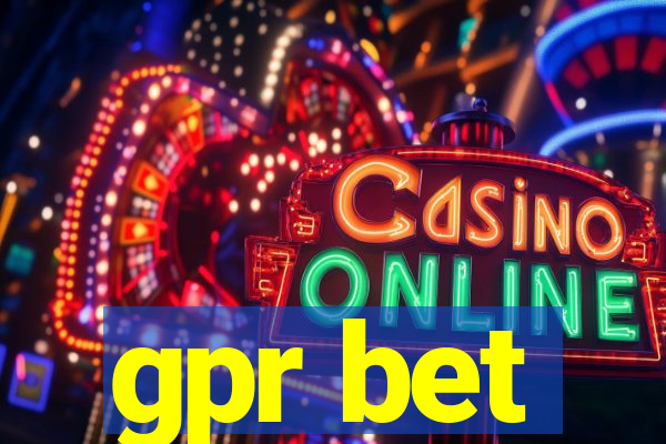 gpr bet